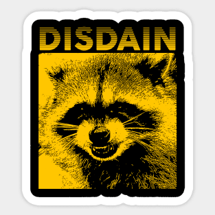 Disdain Raccoon Sticker
